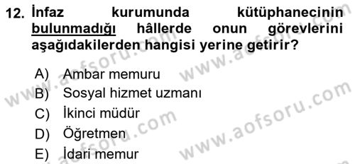 İnfaz Hukuku Dersi 2018 - 2019 Yılı 3 Ders Sınav Soruları 12. Soru