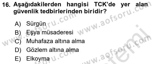 İnfaz Hukuku Dersi 2018 - 2019 Yılı 3 Ders Sınav Soruları 16. Soru