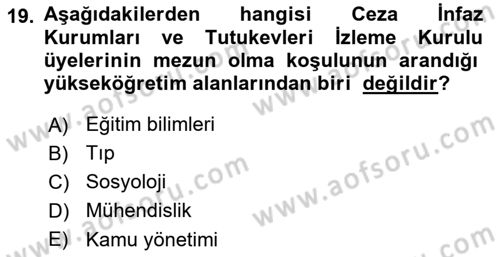 İnfaz Hukuku Dersi 2018 - 2019 Yılı 3 Ders Sınav Soruları 19. Soru