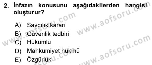 İnfaz Hukuku Dersi 2018 - 2019 Yılı 3 Ders Sınav Soruları 2. Soru