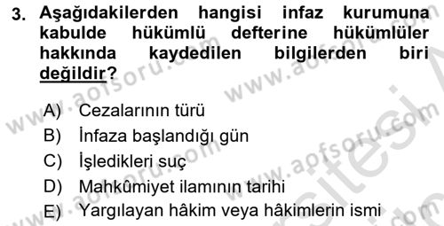 İnfaz Hukuku Dersi 2018 - 2019 Yılı 3 Ders Sınav Soruları 3. Soru