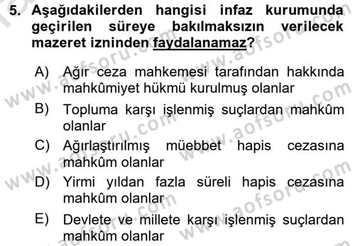 İnfaz Hukuku Dersi 2018 - 2019 Yılı 3 Ders Sınav Soruları 5. Soru