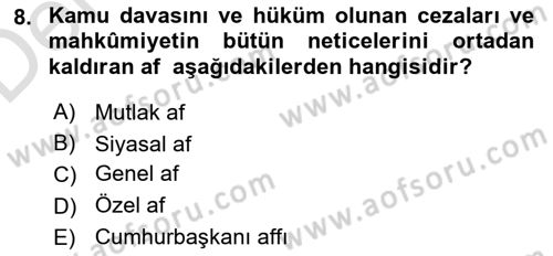İnfaz Hukuku Dersi 2018 - 2019 Yılı 3 Ders Sınav Soruları 8. Soru