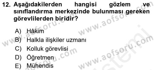 İnfaz Hukuku Dersi Ara Sınavı Deneme Sınav Soruları 12. Soru