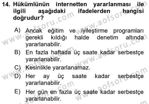İnfaz Hukuku Dersi 2018 - 2019 Yılı (Vize) Ara Sınav Soruları 14. Soru