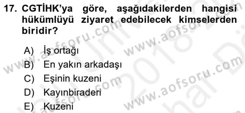 İnfaz Hukuku Dersi Ara Sınavı Deneme Sınav Soruları 17. Soru