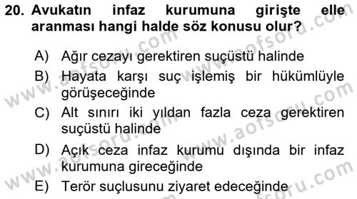 İnfaz Hukuku Dersi 2018 - 2019 Yılı (Vize) Ara Sınav Soruları 20. Soru