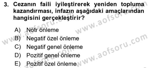 İnfaz Hukuku Dersi Ara Sınavı Deneme Sınav Soruları 3. Soru
