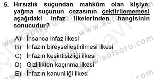 İnfaz Hukuku Dersi Ara Sınavı Deneme Sınav Soruları 5. Soru