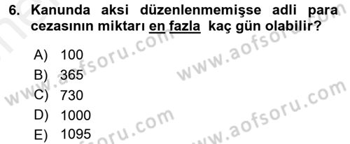 İnfaz Hukuku Dersi Ara Sınavı Deneme Sınav Soruları 6. Soru