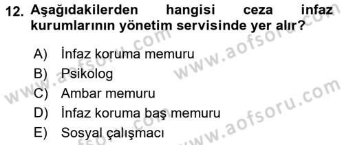 İnfaz Hukuku Dersi 2018 - 2019 Yılı (Final) Dönem Sonu Sınav Soruları 12. Soru