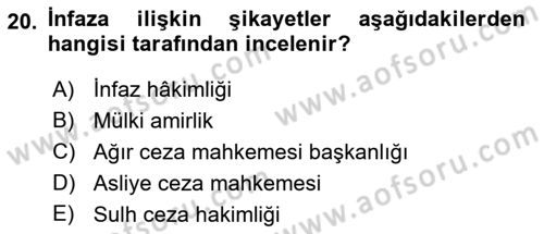 İnfaz Hukuku Dersi 2018 - 2019 Yılı (Final) Dönem Sonu Sınav Soruları 20. Soru