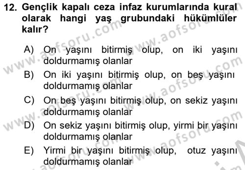İnfaz Hukuku Dersi 2018 - 2019 Yılı Yaz Okulu Sınav Soruları 12. Soru