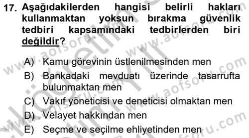 İnfaz Hukuku Dersi 2018 - 2019 Yılı Yaz Okulu Sınav Soruları 17. Soru