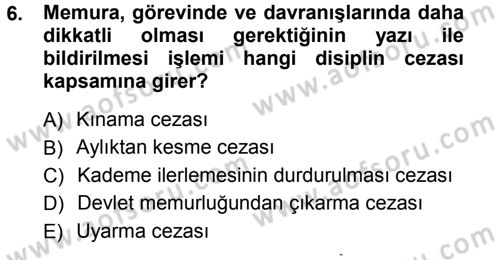 İdare Hukukuna Giriş Dersi 2012 - 2013 Yılı (Vize) Ara Sınavı 6. Soru