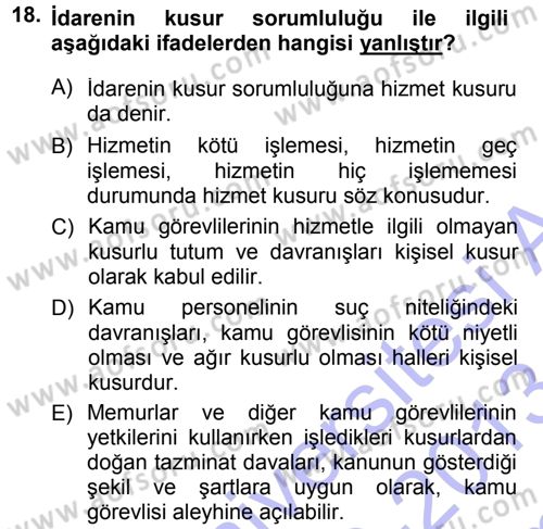 İdare Hukukuna Giriş Dersi 2012 - 2013 Yılı (Final) Dönem Sonu Sınav Soruları 18. Soru