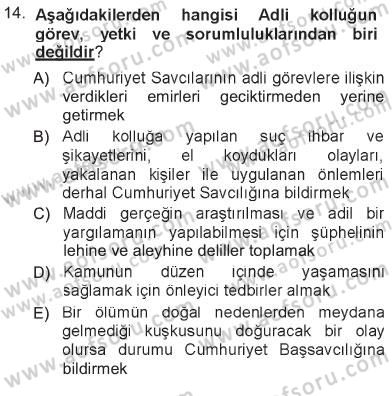 İdare Hukukuna Giriş Dersi 2012 - 2013 Yılı Tek Ders Sınav Soruları 14. Soru