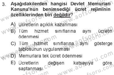 İdare Hukukuna Giriş Dersi 2012 - 2013 Yılı Tek Ders Sınav Soruları 3. Soru