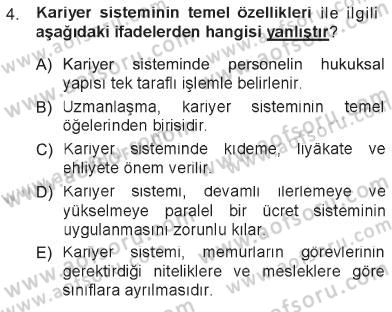 İdare Hukukuna Giriş Dersi 2012 - 2013 Yılı Tek Ders Sınav Soruları 4. Soru
