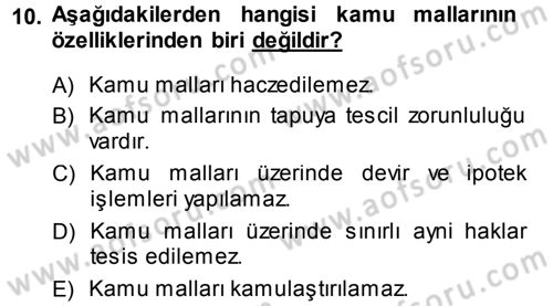 İdare Hukukuna Giriş Dersi 2013 - 2014 Yılı (Vize) Ara Sınav Soruları 10. Soru