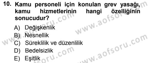 İdare Hukukuna Giriş Dersi 2013 - 2014 Yılı Tek Ders Sınav Soruları 10. Soru