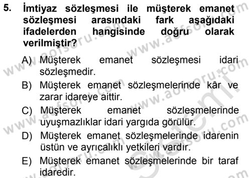 İdare Hukukuna Giriş Dersi 2013 - 2014 Yılı Tek Ders Sınav Soruları 5. Soru