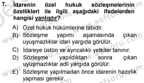 İdare Hukukuna Giriş Dersi 2013 - 2014 Yılı Tek Ders Sınav Soruları 7. Soru