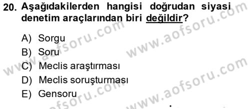 İdare Hukukuna Giriş Dersi 2014 - 2015 Yılı (Final) Dönem Sonu Sınav Soruları 20. Soru