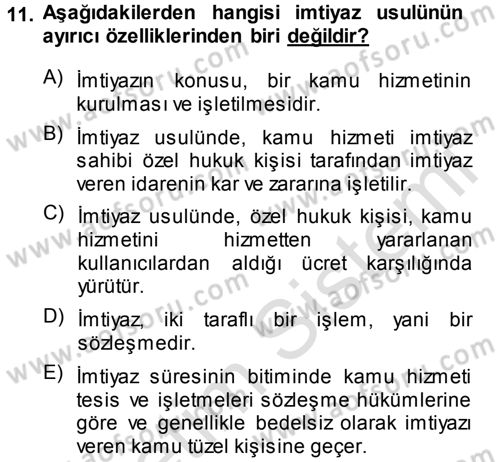 İdare Hukukuna Giriş Dersi 2014 - 2015 Yılı Tek Ders Sınav Soruları 11. Soru