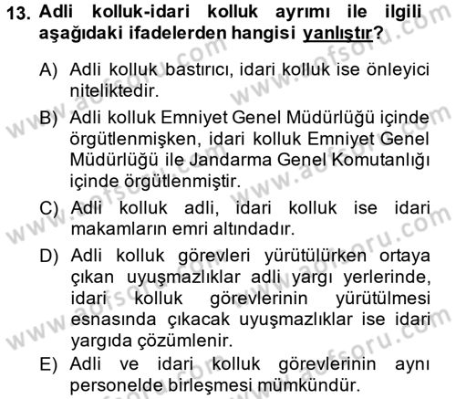 İdare Hukukuna Giriş Dersi 2014 - 2015 Yılı Tek Ders Sınav Soruları 13. Soru