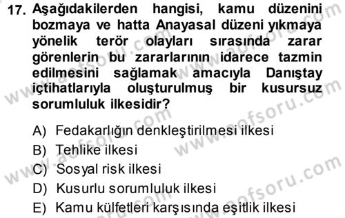 İdare Hukukuna Giriş Dersi 2014 - 2015 Yılı Tek Ders Sınav Soruları 17. Soru