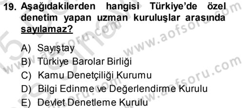 İdare Hukukuna Giriş Dersi 2014 - 2015 Yılı Tek Ders Sınav Soruları 19. Soru