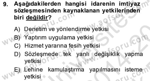 İdare Hukukuna Giriş Dersi 2014 - 2015 Yılı Tek Ders Sınav Soruları 9. Soru