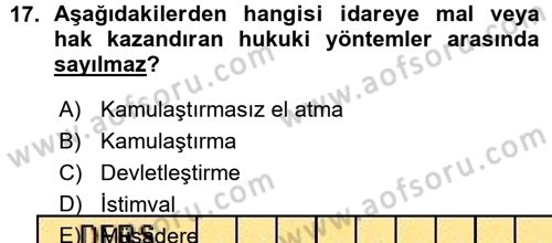 İdare Hukukuna Giriş Dersi 2015 - 2016 Yılı (Vize) Ara Sınavı 17. Soru