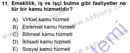 İdare Hukukuna Giriş Dersi 2015 - 2016 Yılı (Final) Dönem Sonu Sınav Soruları 11. Soru