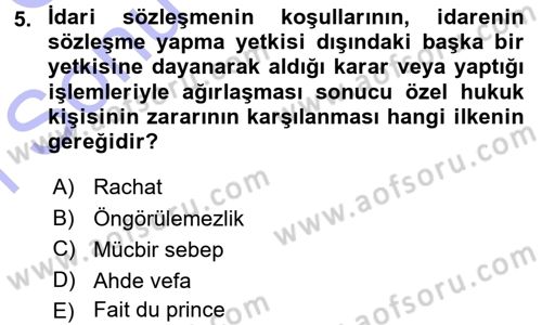 İdare Hukukuna Giriş Dersi 2015 - 2016 Yılı (Final) Dönem Sonu Sınav Soruları 5. Soru