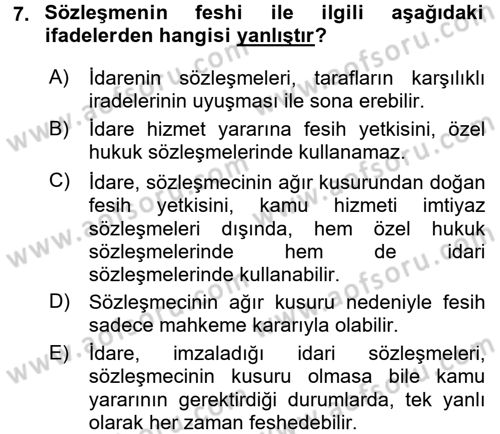 İdare Hukukuna Giriş Dersi 2015 - 2016 Yılı (Final) Dönem Sonu Sınav Soruları 7. Soru
