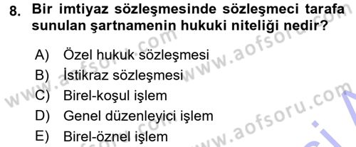 İdare Hukukuna Giriş Dersi 2015 - 2016 Yılı (Final) Dönem Sonu Sınavı 8. Soru