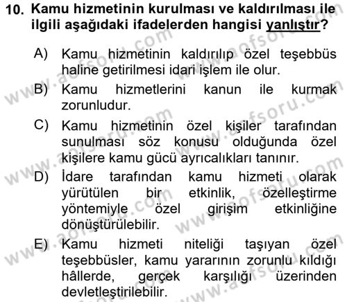 İdare Hukukuna Giriş Dersi 2015 - 2016 Yılı Tek Ders Sınav Soruları 10. Soru