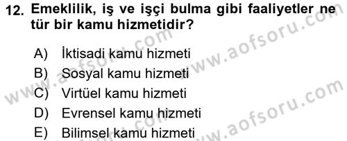 İdare Hukukuna Giriş Dersi 2015 - 2016 Yılı Tek Ders Sınav Soruları 12. Soru