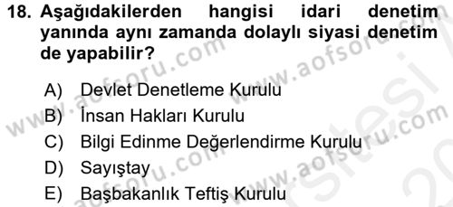 İdare Hukukuna Giriş Dersi 2015 - 2016 Yılı Tek Ders Sınav Soruları 18. Soru