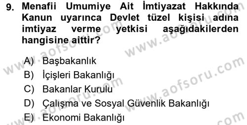 İdare Hukukuna Giriş Dersi 2015 - 2016 Yılı Tek Ders Sınav Soruları 9. Soru