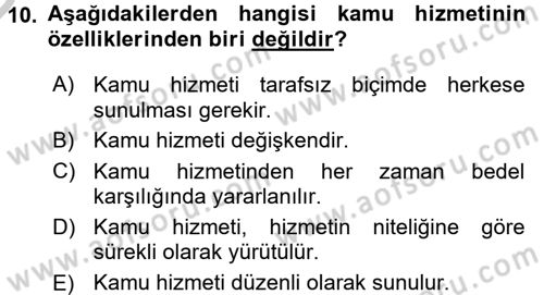 İdare Hukukuna Giriş Dersi 2016 - 2017 Yılı 3 Ders Sınav Soruları 10. Soru
