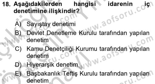İdare Hukukuna Giriş Dersi 2016 - 2017 Yılı 3 Ders Sınav Soruları 18. Soru