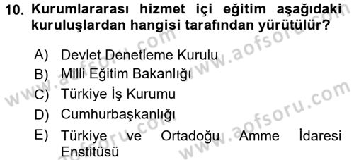 İdare Hukukuna Giriş Dersi Ara Sınavı Deneme Sınav Soruları 10. Soru