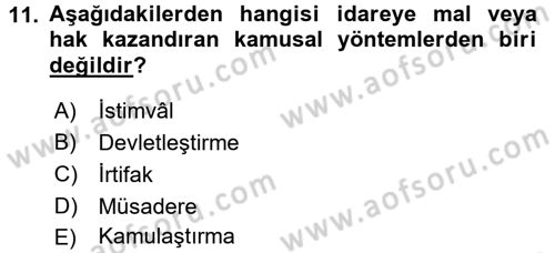 İdare Hukukuna Giriş Dersi Ara Sınavı Deneme Sınav Soruları 11. Soru