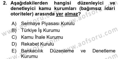 İdare Hukukuna Giriş Dersi 2016 - 2017 Yılı (Vize) Ara Sınav Soruları 2. Soru