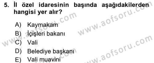 İdare Hukukuna Giriş Dersi Ara Sınavı Deneme Sınav Soruları 5. Soru