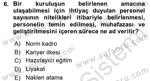 İdare Hukukuna Giriş Dersi 2016 - 2017 Yılı (Vize) Ara Sınav Soruları 6. Soru