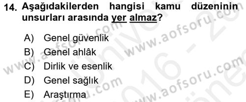 İdare Hukukuna Giriş Dersi 2016 - 2017 Yılı (Final) Dönem Sonu Sınav Soruları 14. Soru
